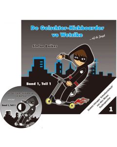 Geisterkickboarder… auf der Jagd, Band 1, Teil 1 (CD)