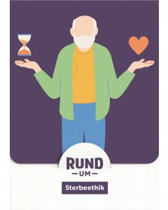 RUND UM - Sterbeethik (Porto im Preis inkl.)