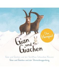 Gian und Giachen - Schneehase + Sternschnuppenberg (CD)