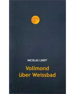 Vollmond über Weissbad