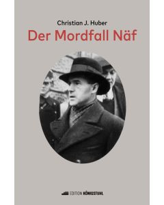 Der Mordfall Näf