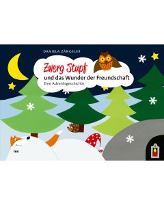 Zwerg Stupf und das Wunder der Freundschaft 